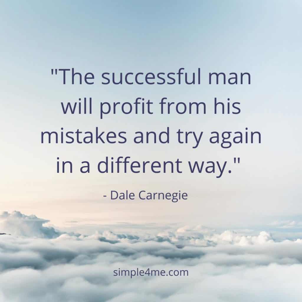 Dale Carneigie's positive new journey quote on lessons learned on mistakes