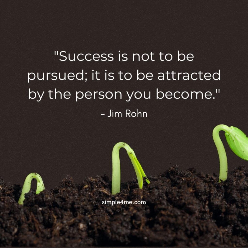 Jim Rohn's quote on success and how to attract success