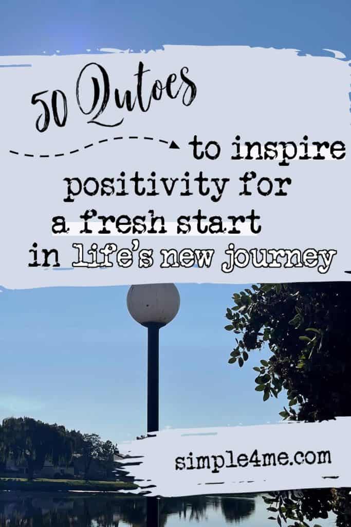 lake scenery 50 quotes to inspire positivity for a fresh start in life's new journey